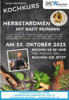 Flyer zum Kochkurs „Herbstaromen“ mit Basti Reimann am 10. Oktober 2025 im Küchenhaus Arnstadt.
